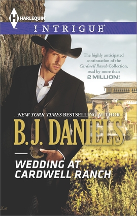 Title details for Wedding at Cardwell Ranch by B.J. Daniels - Available